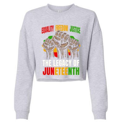 Equality Freedom Justice The Legacy Of Junenth Gift Cropped Pullover Crew