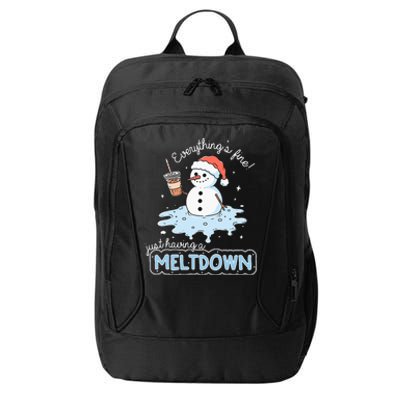 EverythingS Fine Just Having Meltdown Snowman Winter City Backpack