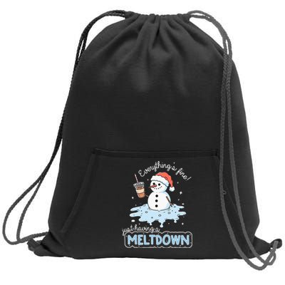 EverythingS Fine Just Having Meltdown Snowman Winter Sweatshirt Cinch Pack Bag