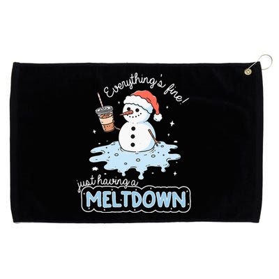 EverythingS Fine Just Having Meltdown Snowman Winter Grommeted Golf Towel