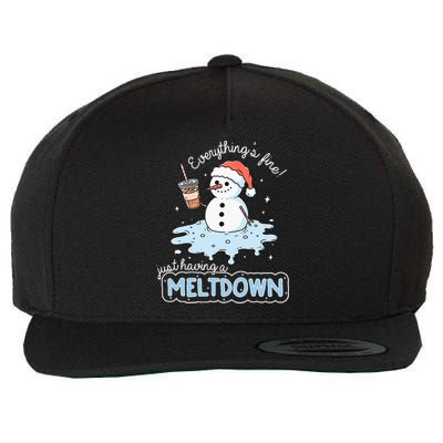 EverythingS Fine Just Having Meltdown Snowman Winter Wool Snapback Cap