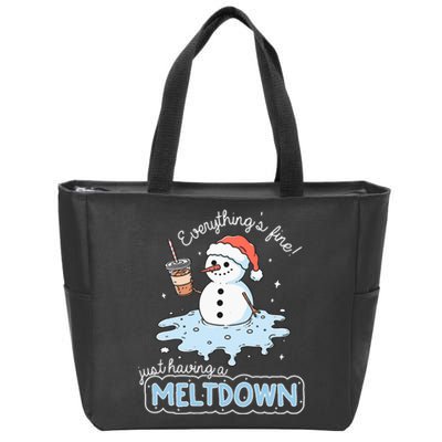 EverythingS Fine Just Having Meltdown Snowman Winter Zip Tote Bag