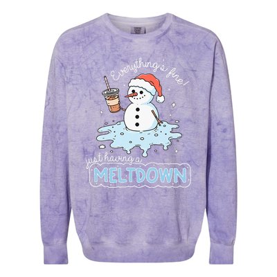 EverythingS Fine Just Having Meltdown Snowman Winter Colorblast Crewneck Sweatshirt