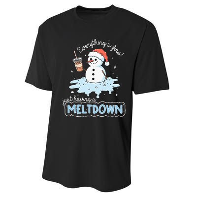 EverythingS Fine Just Having Meltdown Snowman Winter Performance Sprint T-Shirt