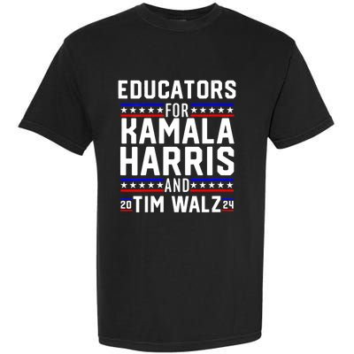 Educators For Kamala Harris Tim Walz 2024 For President Vp Garment-Dyed Heavyweight T-Shirt