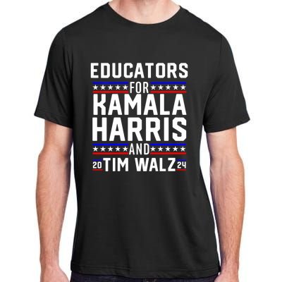 Educators For Kamala Harris Tim Walz 2024 For President Vp Adult ChromaSoft Performance T-Shirt