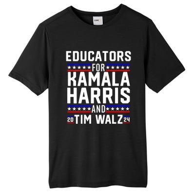 Educators For Kamala Harris Tim Walz 2024 For President Vp Tall Fusion ChromaSoft Performance T-Shirt