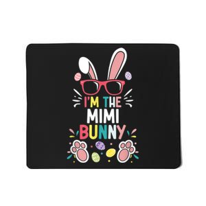 Easter Family Matching - I'm The Mimi Bunny Rabbit Grandma Mousepad