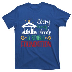 Every Family Needs A Stable Foundation Christian Nativity T-Shirt