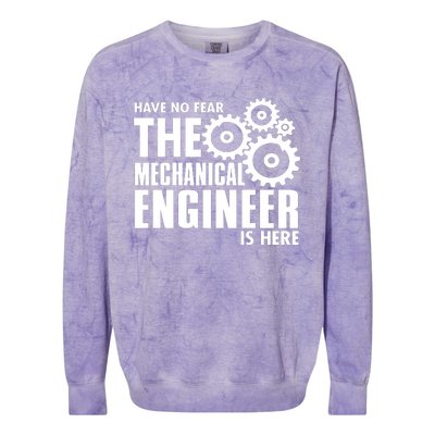 Engineer Funny No Fear Mechanical Engineer Is Here Colorblast Crewneck Sweatshirt