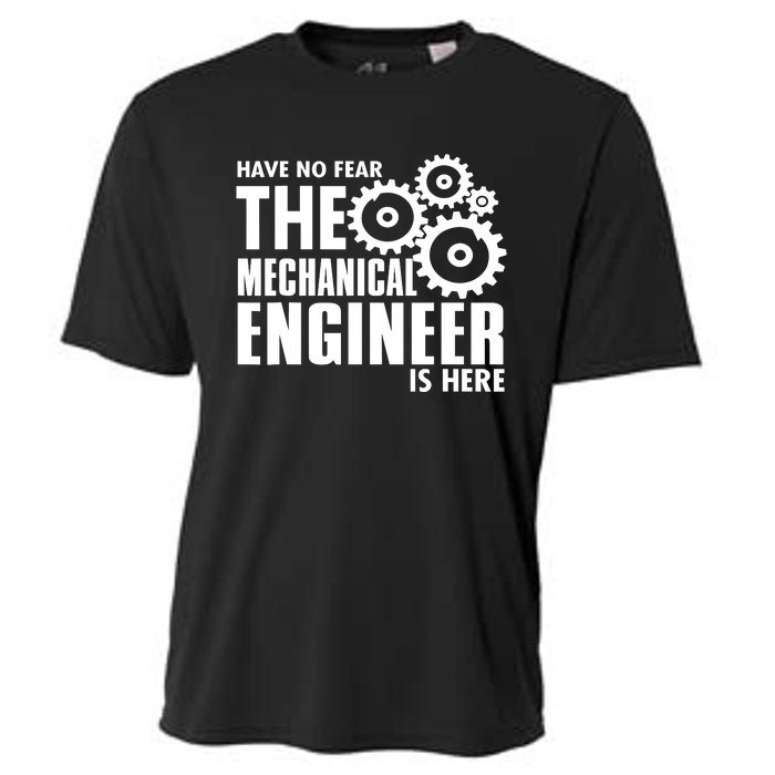 Engineer Funny No Fear Mechanical Engineer Is Here Cooling Performance Crew T-Shirt