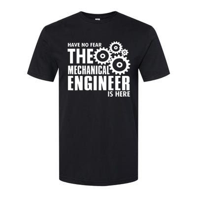 Engineer Funny No Fear Mechanical Engineer Is Here Softstyle CVC T-Shirt