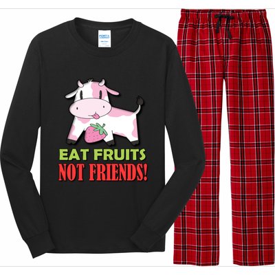 Eat Fruits Not Friends Gift Vegetarian Vegans Food Veganism Cool Gift Long Sleeve Pajama Set