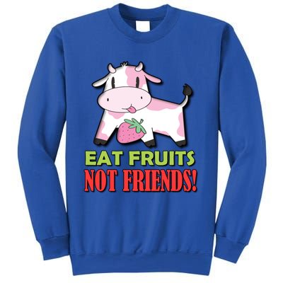 Eat Fruits Not Friends Gift Vegetarian Vegans Food Veganism Cool Gift Sweatshirt