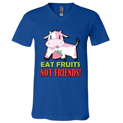 Eat Fruits Not Friends Gift Vegetarian Vegans Food Veganism Cool Gift V-Neck T-Shirt