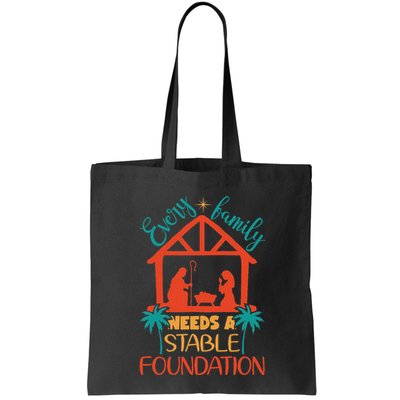 Every Family Needs A Stable Foundation Birth Of Jesus Christ Bag