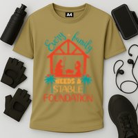 Every Family Needs A Stable Foundation Birth Of Jesus Christ Cooling Performance Crew T-Shirt