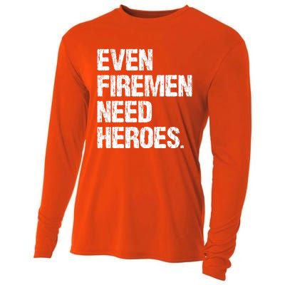 Even Fire Need Heroes Funny Powerline Technician Vintage Gift Cooling Performance Long Sleeve Crew