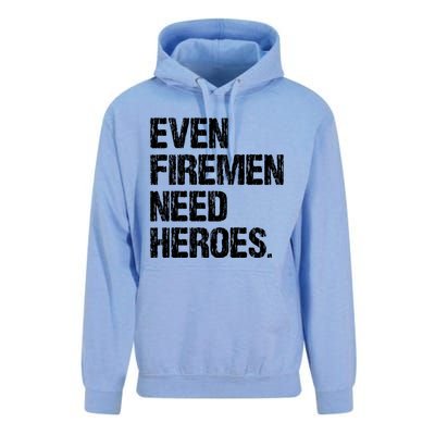 Even Fire Need Heroes Funny Powerline Technician Vintage Gift Unisex Surf Hoodie