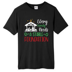 Every Family Needs A Stable Foundation Christian Nativity Meaningful Gift Tall Fusion ChromaSoft Performance T-Shirt