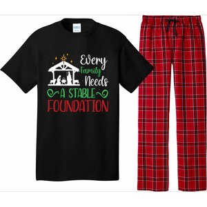 Every Family Needs A Stable Foundation Christian Nativity Meaningful Gift Pajama Set