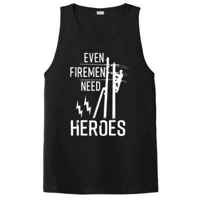 Even Firemen Need Heroes Lineworker Powerline Technician PosiCharge Competitor Tank