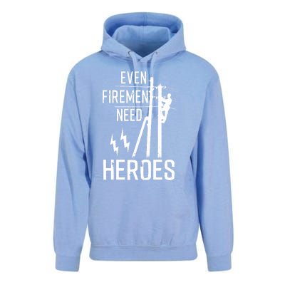 Even Firemen Need Heroes Lineworker Powerline Technician Unisex Surf Hoodie