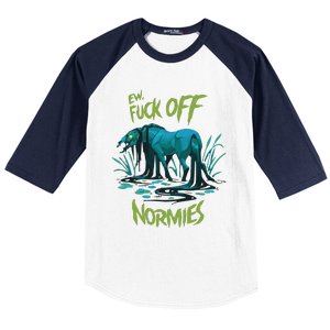 Ew Fuck Off Normies Baseball Sleeve Shirt