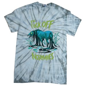 Ew Fuck Off Normies Tie-Dye T-Shirt