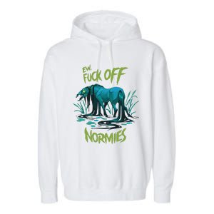 Ew Fuck Off Normies Garment-Dyed Fleece Hoodie