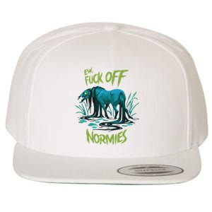 Ew Fuck Off Normies Wool Snapback Cap