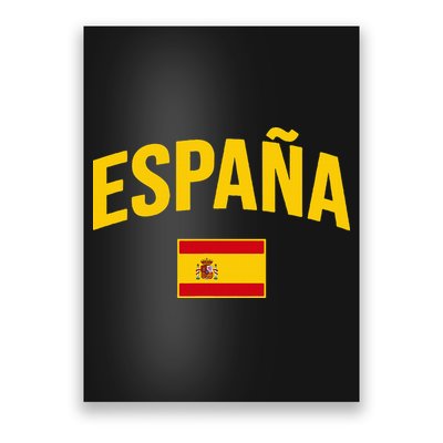 EspañA Flag Of Spain Classic Spain Poster