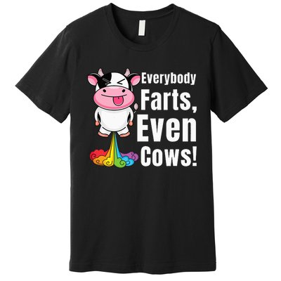 Everybody Farts Rainbow Farting Cow Funny Fart Premium T-Shirt