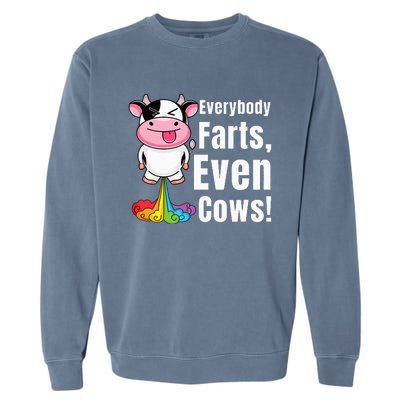 Everybody Farts Rainbow Farting Cow Funny Fart Garment-Dyed Sweatshirt