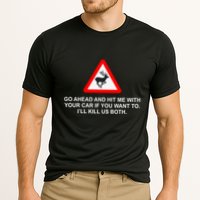 Espresso Future Roadkill Go Ahead And Hit Me With Your Car If You Want To ILl K Performance Shirt