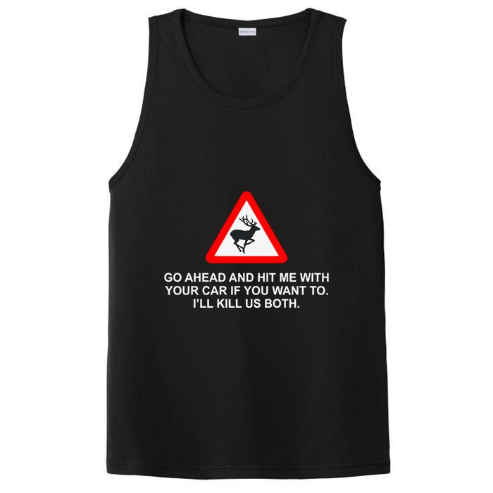 Espresso Future Roadkill Go Ahead And Hit Me With Your Car If You Want To ILl K PosiCharge Competitor Tank