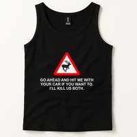 Espresso Future Roadkill Go Ahead And Hit Me With Your Car If You Want To ILl K Tank Top