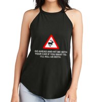 Espresso Future Roadkill Go Ahead And Hit Me With Your Car If You Want To ILl K Women's Perfect Tri Rocker Tank