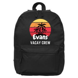 Evans Family Reunion Party Matching Family Vacation Vacay 16 in Basic Backpack