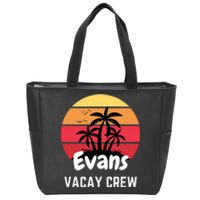 Evans Family Reunion Party Matching Family Vacation Vacay Zip Tote Bag