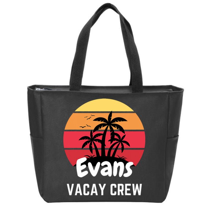 Evans Family Reunion Party Matching Family Vacation Vacay Zip Tote Bag