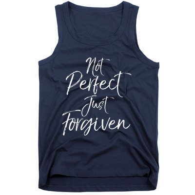 Evangelism Forgiveness Salvation Not Perfect Just Forgiven Tank Top