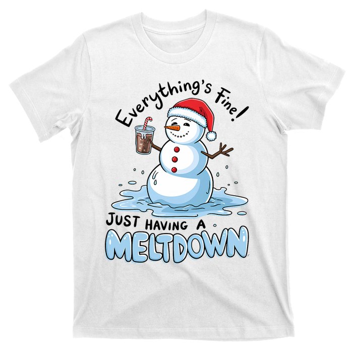 EverythingS Fine Snowman Meltdown Mental Health Christmas T-Shirt