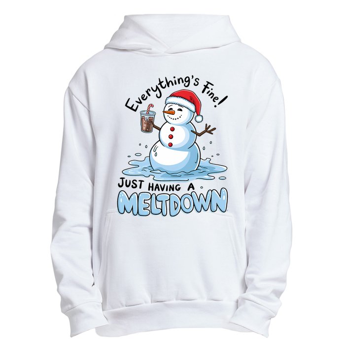 EverythingS Fine Snowman Meltdown Mental Health Christmas Urban Pullover Hoodie