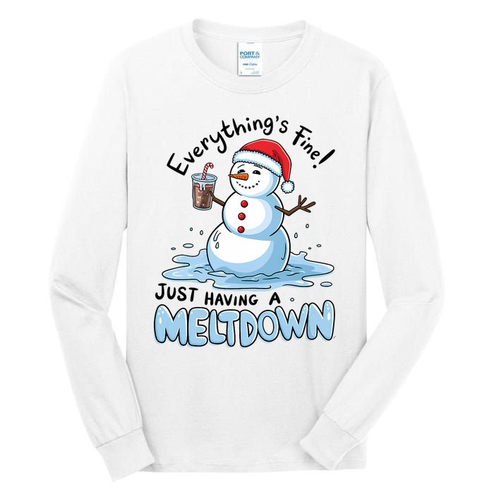 EverythingS Fine Snowman Meltdown Mental Health Christmas Tall Long Sleeve T-Shirt