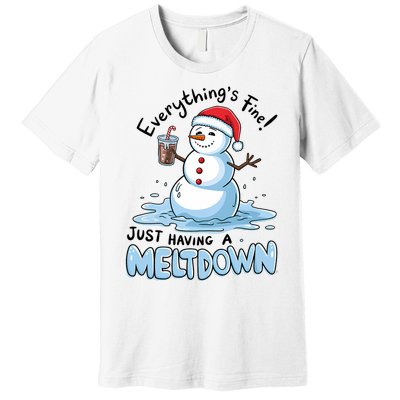 EverythingS Fine Snowman Meltdown Mental Health Christmas Premium T-Shirt