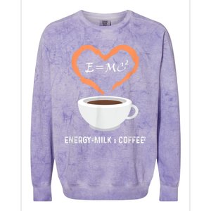 E=MC2 Funny Science Coffee Energy Milk Coffee Science Colorblast Crewneck Sweatshirt