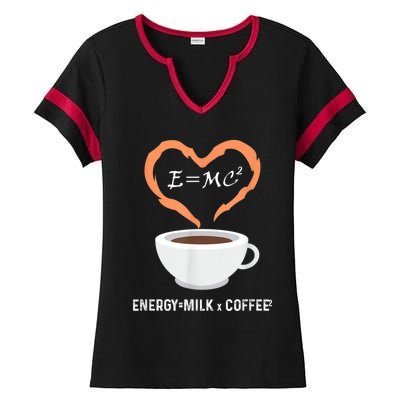 E=MC2 Funny Science Coffee Energy Milk Coffee Science Ladies Halftime Notch Neck Tee