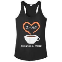 E=MC2 Funny Science Coffee Energy Milk Coffee Science Ladies PosiCharge Competitor Racerback Tank