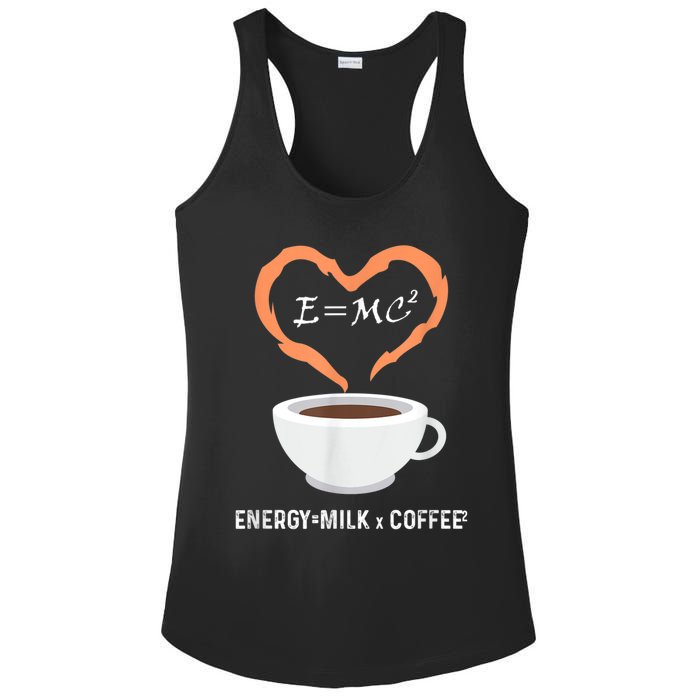 E=MC2 Funny Science Coffee Energy Milk Coffee Science Ladies PosiCharge Competitor Racerback Tank